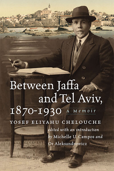 Chelouche_Between-Jaffa-and-Tel-Aviv